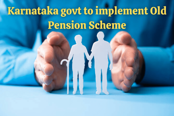 Karnataka-govt-to-implement-Old-Pension-Scheme